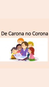 De Carona no Corona